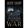 A Secret War