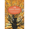 Sleep Tight