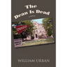 The Dean Is Dead