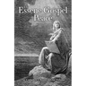 The Essene Gospel of Peace: The Complete 4 Books in One Volume