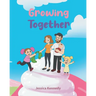 Growing Together