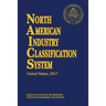 North American Industry Classification System(naics) 2017 Paperbound