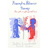 Preemptive Behavior Therapy: The Path to Self-Correction