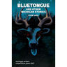 Bluetongue and Other Michigan Stories