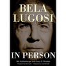 Bela Lugosi in Person