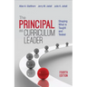 The Principal as Curriculum Leader: Shaping What Is Taught and Tested