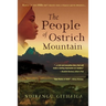 The People of Ostrich Mountain