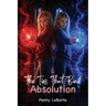 The Ties that Bind: Absolution