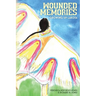 Wounded Memories: Growing up Lakota