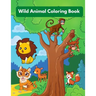 Wild Animal Coloring Book: Perfect for kids ages 4- 8, (8.5"x11") over 90 Pages (Kids Coloring Book)