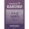 The Art of Kakuro Hard Vol.6