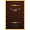 Concerning Golf (1903)