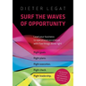 Surf the waves of opportunity: Lead your business to operational excellence with five things done right