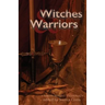 Witches & Warriors: A Sirens Benefit Anthology