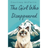 The Girl Who Disappeared