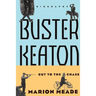 Buster Keaton: Cut to the Chase, a Biography