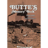 Butte's Memory Book