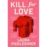 Kill for Love