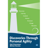 Discoveries Through Personal Agility