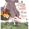Sophia's Garden of Virtues