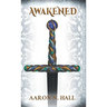 Awakened