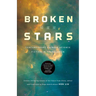 Broken Stars: Contemporary Chinese Science Fiction in Translation