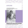 LIFELINE A life of prayer and service as experienced by Meherangiz Munsiff, Knight of Bahá'u'lláh