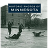 Historic Photos of Minnesota