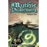 Mythic Delirium: Volume Two: an international anthology of prose and verse