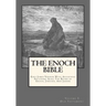 The Enoch Bible: Volume 1
