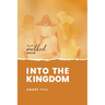 Into the Kingdom