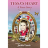 Tessa's Heart: A Texas Story