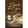 Hooks & Eyes: Part 1 of The Ambition & Destiny Series
