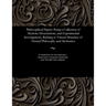Philosophical Papers: Being a Collection of Memoirs Dissertations, and Experimental Investigations, Relating to Various Branches of Natural