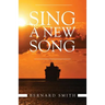 Sing A New Song
