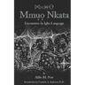 Mmuo Nkata: Encounters in Igbo Language