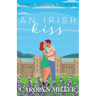 An Irish Kiss