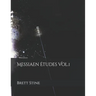 Messiaen ﾉtudes Vol.1