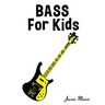 Bass for Kids: Christmas Carols, Classical Music, Nursery Rhymes, Traditional & Folk Songs!
