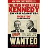 The Man Who Killed Kennedy: The Case Against LBJ