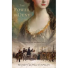 The Power to Deny: A Woman of the Revolution Novel
