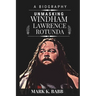 Unmasking Windham Lawrence Rotunda: The External Darkness and Wrestling Light
