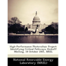 High-Performance Photovoltaic Project: Identifying Critical Pathways; Kickoff Meeting, 18 October 2001, Nrel