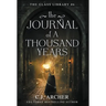 The Journal of a Thousand Years