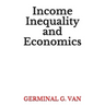Income Inequality and Economics