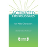 Activated Monologues for Male Characters