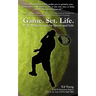 Game. Set. Life. - Peak Performance for Sports and Life