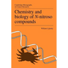 Chemistry and Biology of N-Nitroso Compounds