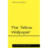 The Yellow Wallpaper