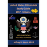 United States Citizenship Study Guide and Workbook - Cebuano: 100 Questions You Need To Know